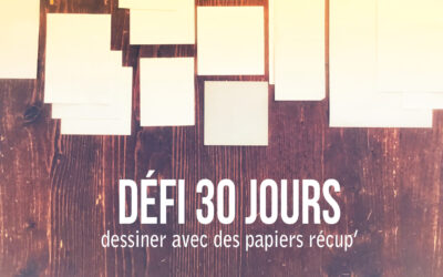 Défi 30 jours : petit dessin avec un papier récup&rsquo;