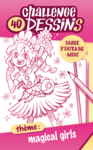 carnet-challenge-40-dessins-magical-girls