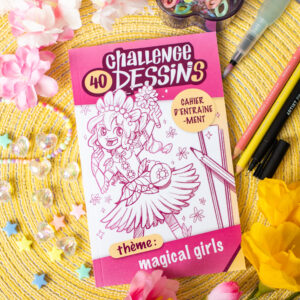 Challenge 40 dessins : Magical Girls
